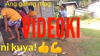 Ang Galing Mag Videoki Ni Kuya Lupit Taas Ng Bosis