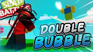 DOUBLE BUBBLE a ONE SHOT Challenge in Slap Battles  Roblox