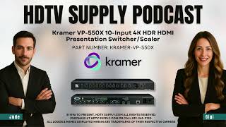 Kramer VP-550X 10-Input 4K HDR HDMI Presentation Switcher/Scaler
