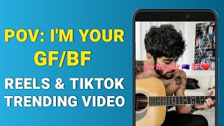 Tutorial Video: pov I'm your GF/BF Trending Video on TikTok and Instagram reels screenshot 4
