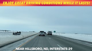Enjoy Great Driving Conditions While It Lasts!