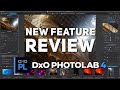 DxO PhotoLab 4 New Feature Review