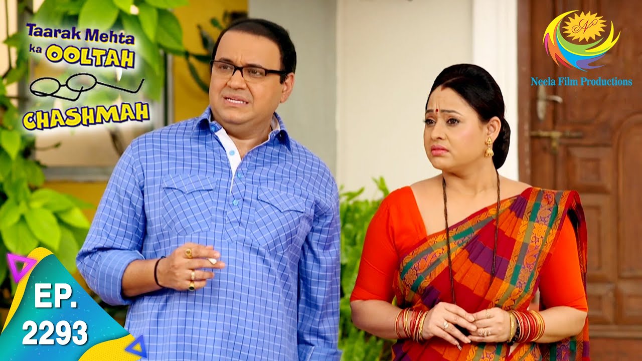 Taarak Mehta Ka Ooltah Chashmah   Episode 2293   Full Episode