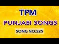 Eko mittar pyara yeshu  tpm punjabi song 225  tpm songs punjabi  tpm songs  with lyrics