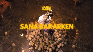 Dolu Kadehi Ters Tut - Sana Bakarken (Official Visualizer)
