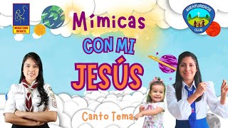 Video thumbnail of "Con mi Jesús | Mímicas | Mímicas SEMANA SANTA KIDS 2024 | Miss Elizabeth Roca"