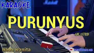 PURUNYUS - ADE ASTRID - KARAOKE DANGDUT SUNDA