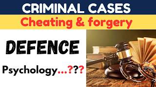 Criminal Defence | Cheating & Forgery Cases | Legal Psychology & Indian Law  I Dr. Jinesh Soni