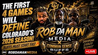 The First 4 Games Will DEFINE Colorado's 2026 Season! | Buffs Must Start Fast 🔥