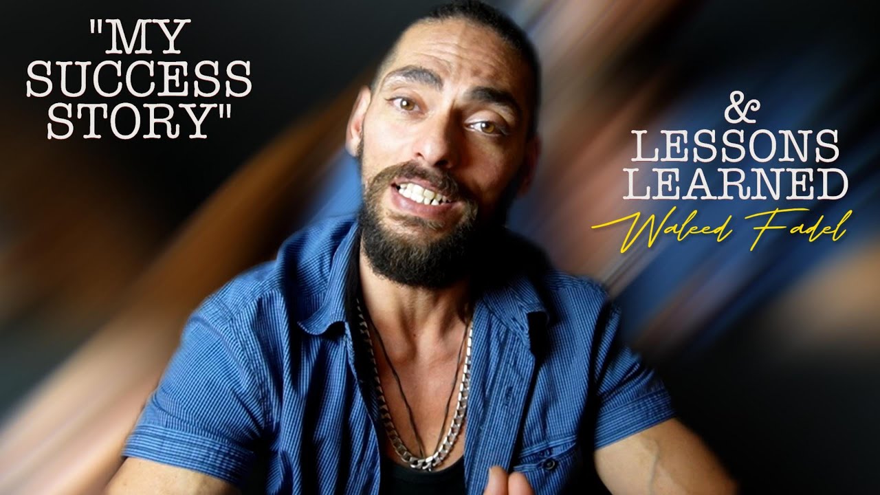 My Success Story & Lessons Learned...
