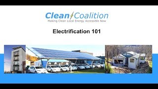 Building Electrification 101 [WEBINAR] - 11/19/19