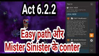 Act 6.2.2 Mister Sinister counter and easy path MCOC[Hindi]