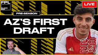 Az's First Draft | Fantasy Premier League Tips 2023/24 | Pre Season