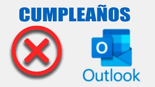 COMO DESACTIVAR Y ELIMINAR LOS RECORDATORIOS DE CUMPLEAÑOS DE OUTLOOK screenshot 3