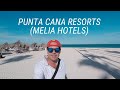 Punta Cana Resorts (Meliá Hotels)