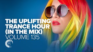 UPLIFTING TRANCE HOUR IN THE MIX VOL. 135 [FULL SET]