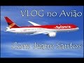 # VLOG NO AVIÃO # VOANDO ALTO