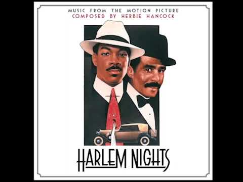 1) Harlem Nights- Opening Theme [Original Soundtrack] by Herbie