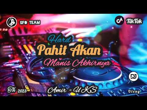 Single Funkot - Dj Pahit Akan Manis Akhirnya (Hard) New 2023 - Trending Viral TikTok