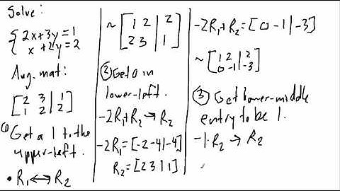 §4.2 Part III: Solving Linear Systems Using Augmented Matrices