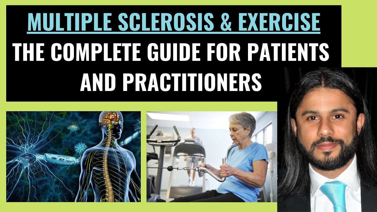 Multiple Sclerosis & Exercise Complete Guide for Patients and
