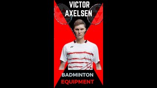 Victor Axelsen's Badminton Racket | shoes | Kit bag | Grip | Yonex Astrox 100zz kurenai | BG 80 |