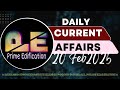 20 February 2025।। Daily Current Affairs।।Current Affairs in Bengali।। বাংলা Current Affairs।।
