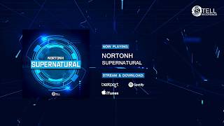 NortonH - Supernatural (Preview) [Stell Recordings]