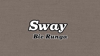 Sway  Bic Runga   s 