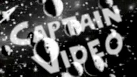 Captain Video Intro
