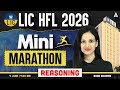 LIC HFL Reasoning 2026 | LIC HFL Reasoning Mini Marathon | By Sona Sharma