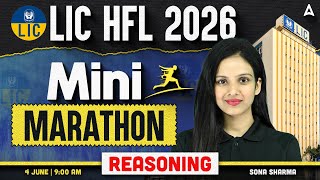 LIC HFL Reasoning 2026 | LIC HFL Reasoning Mini Marathon | By Sona Sharma