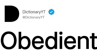 Obedient Meaning In English