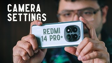 Redmi Note 14 Pro Plus CAMERA SETTINGS