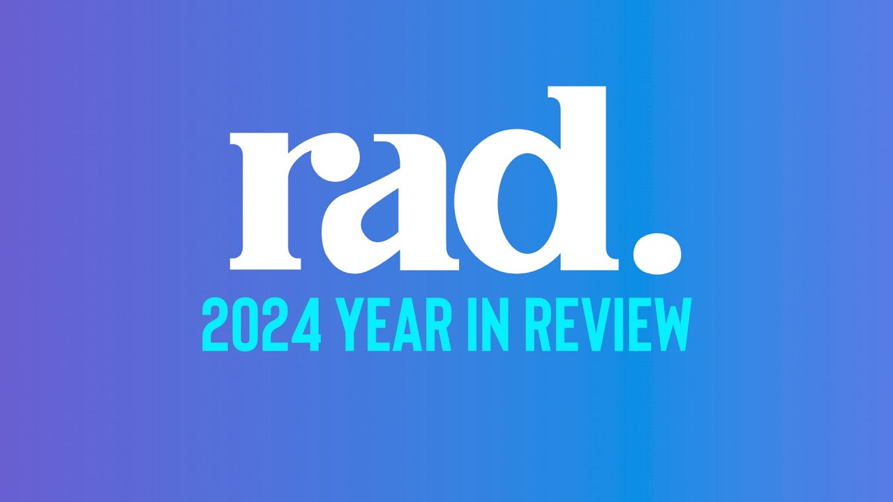 Rad TV: 2024 Year in Review
