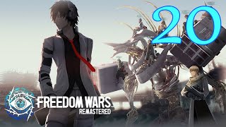 Freedom Wars Remastered Walkthrough Part 20