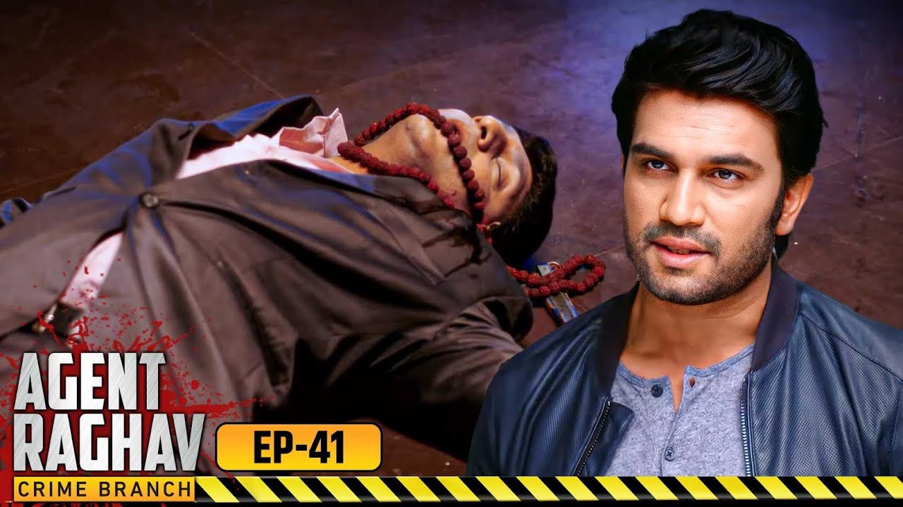 देखिये कैसे किया Raghav ने रिपोर्टर के case को Solve | Agent Raghav | Full EP- 41 | Hindi TV Series