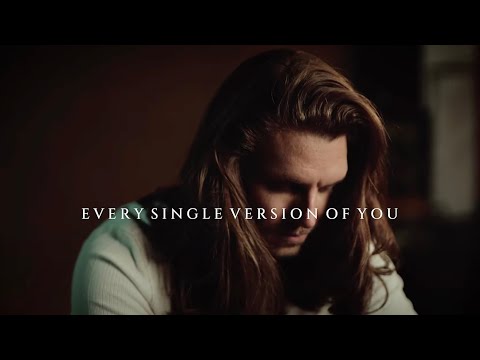 Every Single Version Of You (Lyrics)