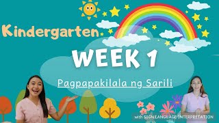 WEEK 1: Pagpapakilala ng Sarili with Sign Language Interpretation