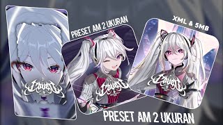 Download lagu PRESET AM 2 UKURAN|| 9:16 & 1:1|| DI BAWAH 5MB🎟️ SOUND OLD🌹