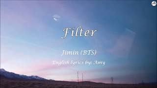 Filter - English KARAOKE - Jimin (BTS)