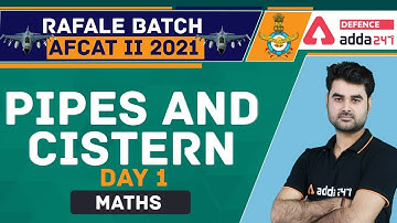 AFCAT 2 2021 | Maths | Pipes And Cistern #1