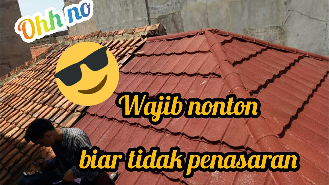 Kereennn PENAMPAKAN ATAP  GENTENG MULTI  ROOF METAL YouTube