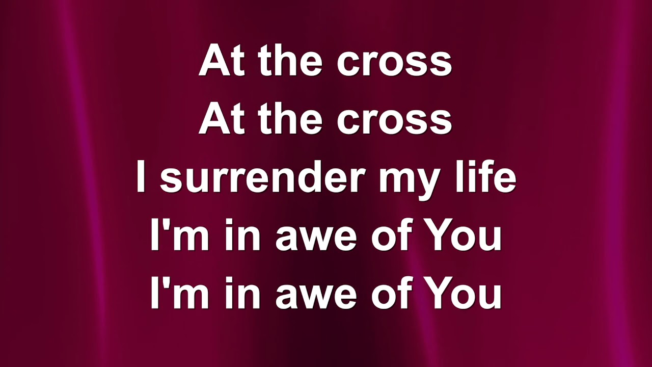 At The Cross (Love Ran Red) - Lyric Video (with vocals) - YouTube