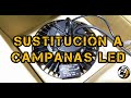 SUSTITUCIÓN A CAMPANAS LED INDUSTRIALES