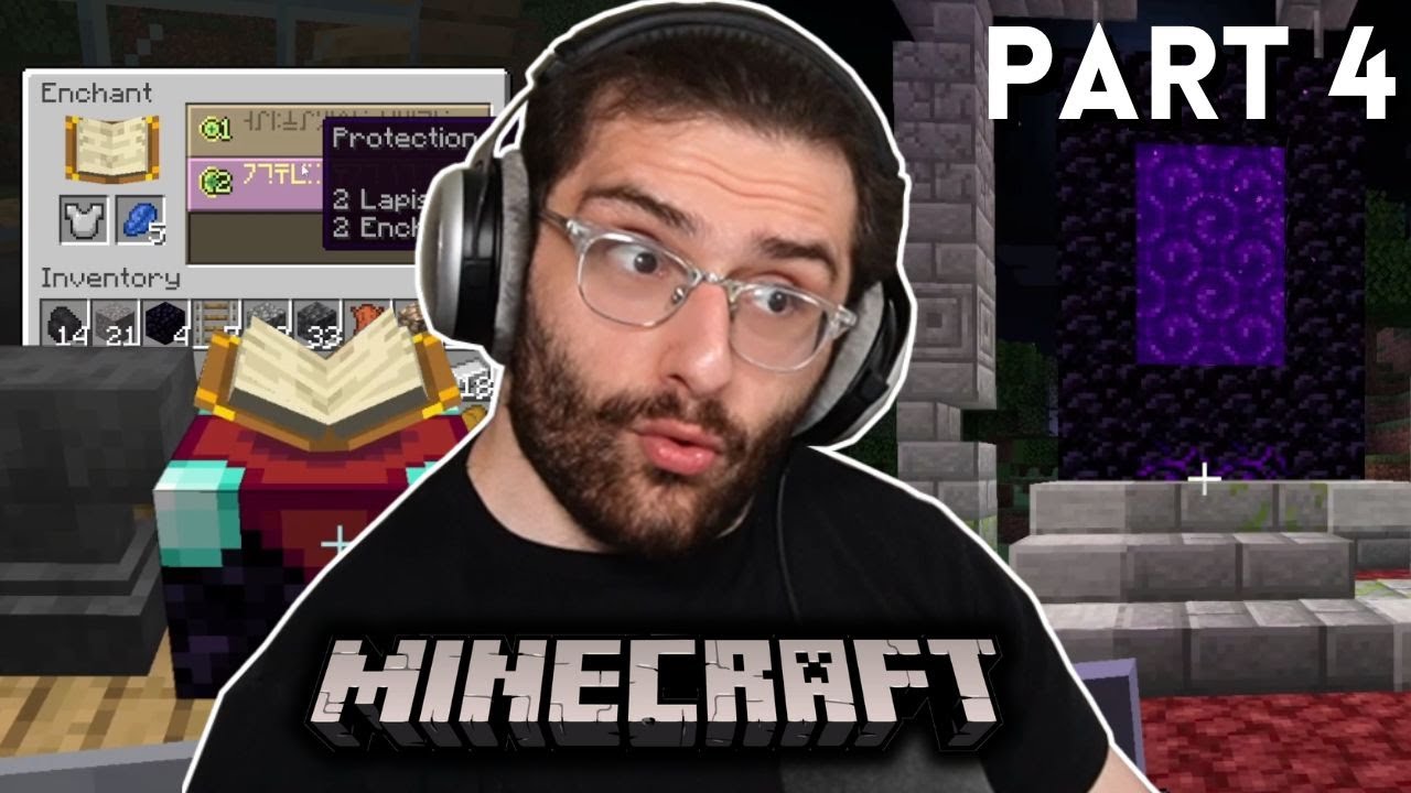 First Time Playing Minecraft Part 4 ENCHANTS - YouTube
