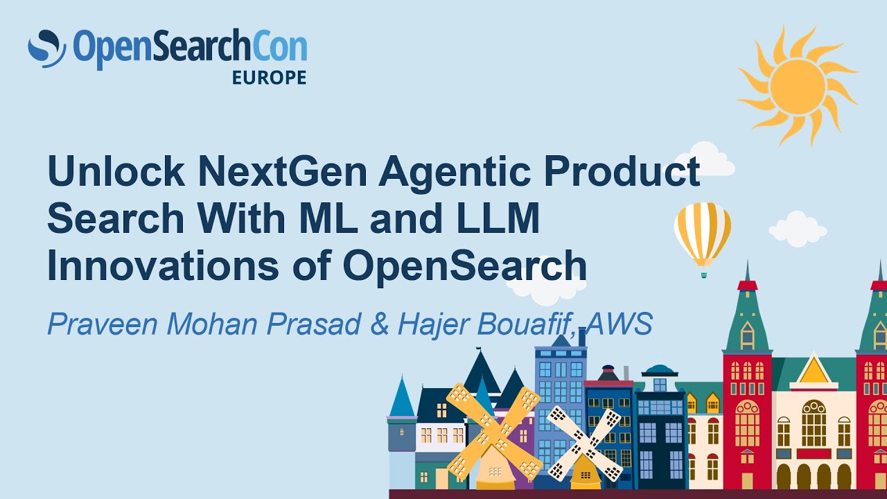 Unlock NextGen Agentic Product Search With ML and LLM Innovations of OpenSea... Praveen Mohan Prasad