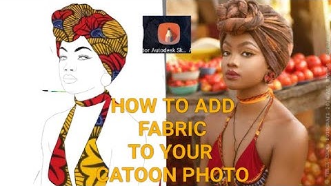 How to add fabric or ankara to your sketch or cartoon on autodesk sketchbook
