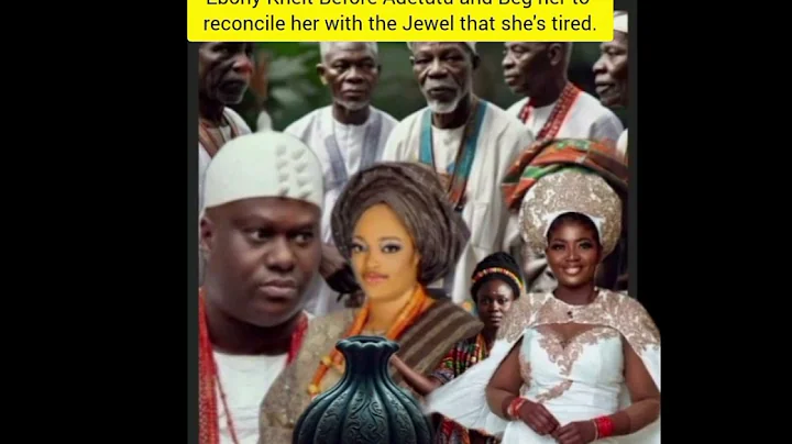 Ebony Knelt Before Adetutu and Beg her to  reconcile her with the Jewel that she's tired. 