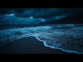 Healing Ocean Waves at Night | Relaxing Sea Ambience for Restful Sleep and Calm Emotions